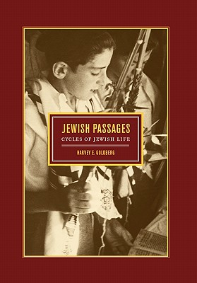 Jewish Passages: Cycles of Jewish Life