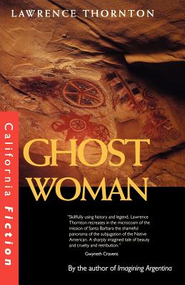 Ghost Woman (California Fiction)