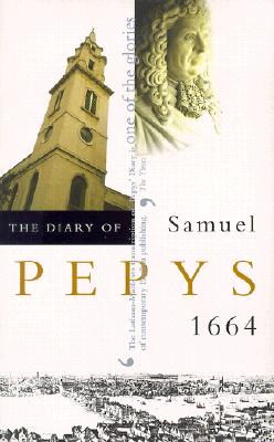 The Diary of Samuel Pepys, Vol. 5: 1664