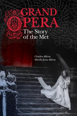 Image for Grand Opera: The Story of the Met