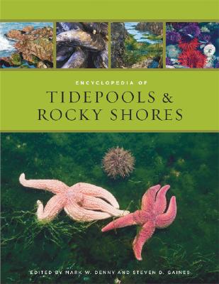 Encyclopedia of Tidepools & Rocky Shores