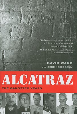 Alcatraz: The Gangster Years