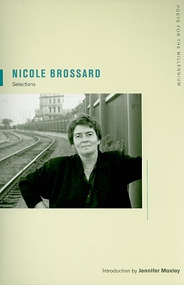 Nicole Brossard: Selections (Volume 7)