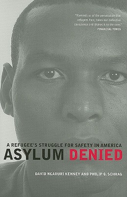 Asylum Denied: A Refugees Struggle for Safety in America