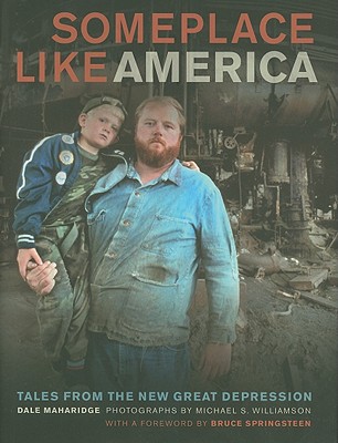 Someplace Like America: Tales from the New Great Depression
