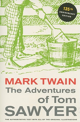 The Adventures of Tom Sawyer (Mark Twain Library)