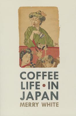 Coffee Life in Japan (Volume 36)