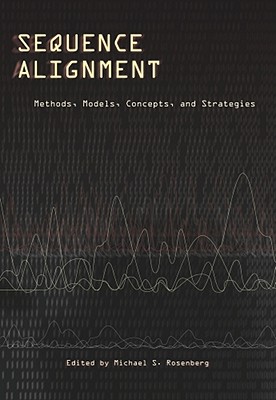 Sequence Alignment: Methods, Models, Concepts, and Strategies