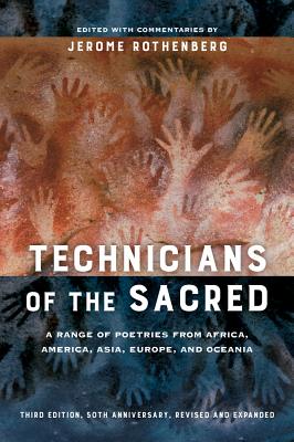 Technicians of the Sacred: a Range of Peotries from Africa, America, Asia, Europe and Oceania