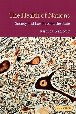 The Health of Nations: Society and Law beyond the State
