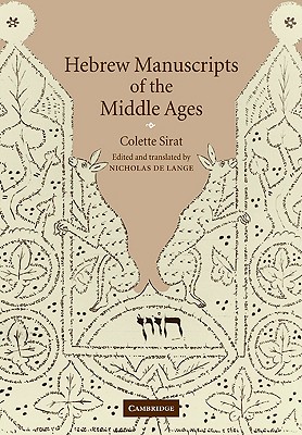 HEBREW MANUSCRIPTS OF THE MIDDLE AGES