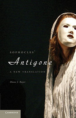 Image for Sophocles' Antigone: A New Translation