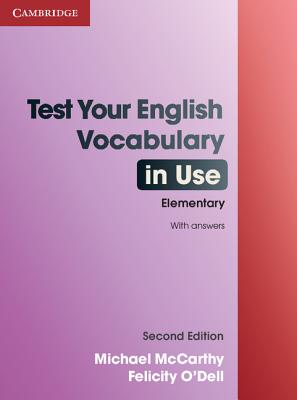 Image for Test Your English Vocabulary in Use: Elementary 2nd Edition