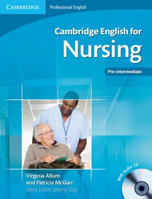 Image for Cambridge English for Nursing Pre-intermediate Student's Book with Audio CD (Cambridge Professional English)