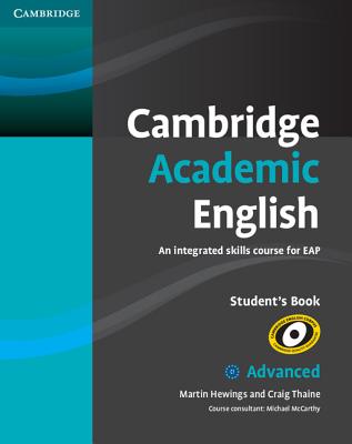 Image for Cambridge Academic English C1 Advanced Student's Book An Integrated Skills Course for EAP