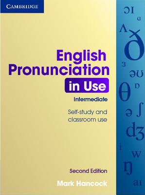 English Pronunciation in Use Intermediate with Answers Image for English Pronunciation in Use Intermediate with Answers
