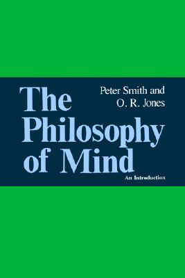 The Philosophy of Mind: An Introduction