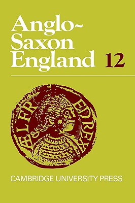 ANGLO-SAXON ENGLAND 12