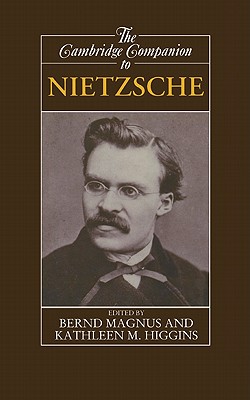 The Cambridge Companion to Nietzsche (Cambridge Companions to Philosophy)