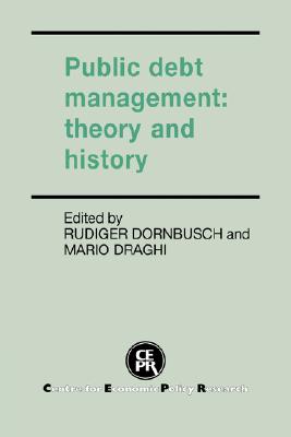 Public Debt Management: Theory and History