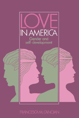 Love in America: Gender and Self-Development