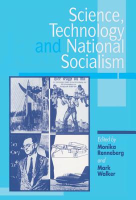 Science, Technology, and National Socialism (Econometric Society Monographs)