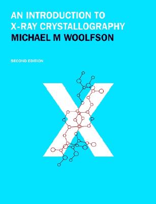 An Introduction to X-ray Crystallography