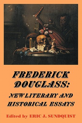 Image for Frederick Douglass: New Literary and Historical Essays (Cambridge Studies in American Literature and Culture)