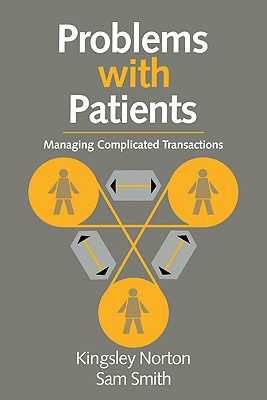Problems with Patients: Managing Complicated Transactions