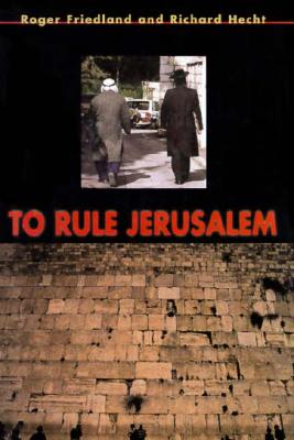To Rule Jerusalem (Cambridge Cultural Social Studies)
