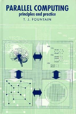 Parallel Computing: Principles and Practice