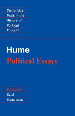 Hume: Political Essays (Cambridge Texts in the History of Political Thought) (Volume 0)