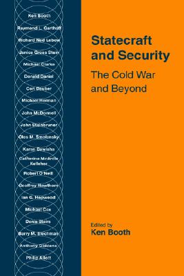 Statecraft and Security: The Cold War and Beyond