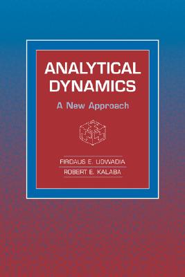 Analytical Dynamics: A New Approach