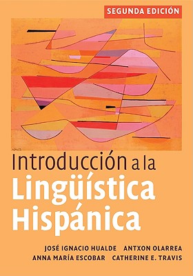 Introduccin a la Lingstica Hispnica (Revised)