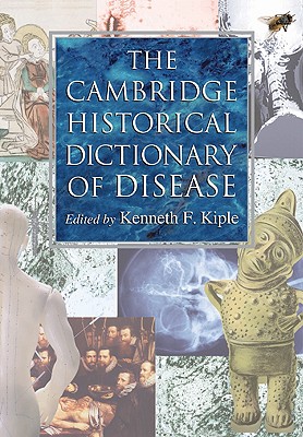 Image for The Cambridge Historical Dictionary of Disease