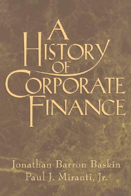 A History of Corporate Finance