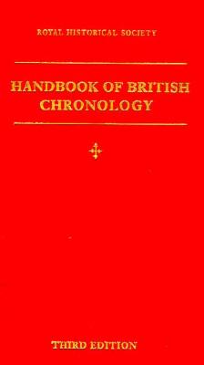 HANDBOOK OF BRITISH CHRONOLOGY