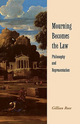 Mourning Becomes the Law: Philosophy and Representation