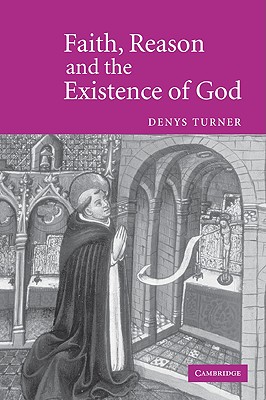 Faith Reason Existence of God