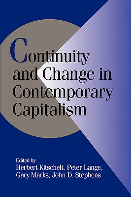 Continuity and Change in Contemporary Capitalism (Cambridge Studies in Comparative Politics)
