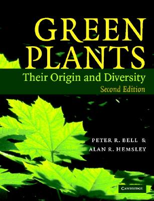 Green Plants Their Origin And Diversity Second Edition