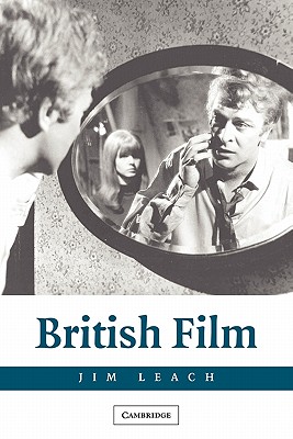 British Film (National Film Traditions)