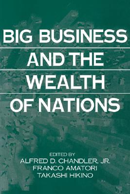 Image for Big Business and the Wealth of Nations