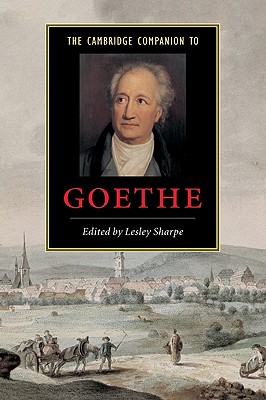 Image for The Cambridge Companion to Goethe (Cambridge Companions to Literature)
