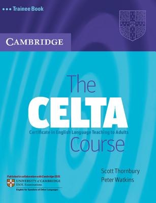 CELTA Course Trainee Book, The Image for CELTA Course Trainee Book, The