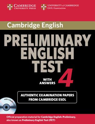Cambridge Preliminary English Test 4 Self-study Pack Examination Papers from the University of Cambridge ESOL Examinations. Examination Papers from the University of Cambridge ESOL Examinations Image for Cambridge Preliminary English Test 4 Self-study Pack Examination Papers from the University of Cambridge ESOL Examinations. Examination Papers from the University of Cambridge ESOL Examinations