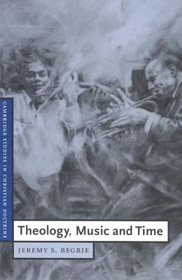 Theology, Music and Time