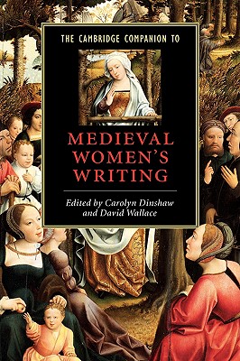 Image for The Cambridge Companion to Medieval Women's Writing (Cambridge Companions to Literature)