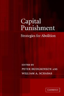 Image for Capital Punishment: Strategies for Abolition